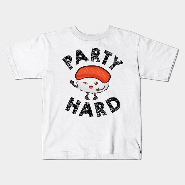 Party Hard Kids T-Shirt by KsuAnn